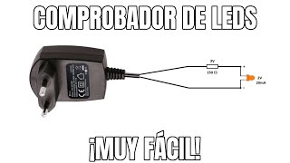 COMPROBADOR DE LEDS ¡MUY FÁCIL!