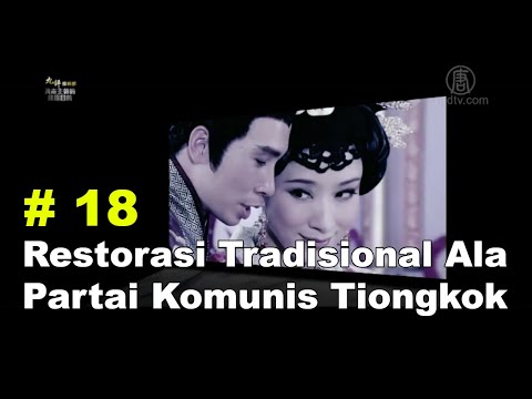 “Restorasi Tradisional”: Cuci Otak Secara Fleksibel | Tujuan Akhir dari Paham Komunis 18
