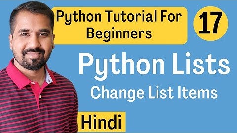 How to Change List Items Explained in Hindi l Python Tutorial For Beginners