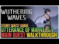 Utterance of Marvelous 1 Wuthering Waves