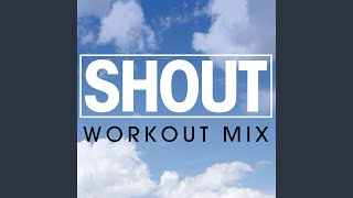 Shout (Extended Workout Mix) screenshot 5