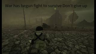 Survive The War or Be killed