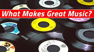 What Makes Great Music? The Elements of Masterpieces