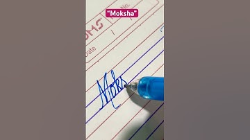 “Moksha” name in cursive handwriting #cursive #handwriting #art #share #name #shorts #shorts #short