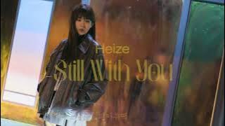 [1Hour] 헤이즈(Heize) - 정국 'Still With You' Cover 1시간 연속 재생 #heize #jungkook #stillwithyou