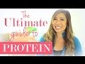 The Ultimate Guide to Protein