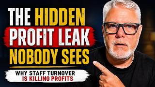 The Hidden Profit Leak Nobody Sees | Why Staff Turnover Is Killing Profits | Chuck Knabusch