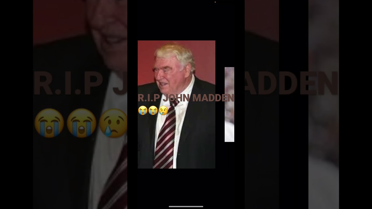 Rip John madden