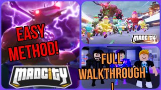 Mad City Season 7 Boss Fight! Record time!! Full Walkthrough! Easy Method!