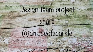 Design team project share for @ATraceofSparkle June 2023