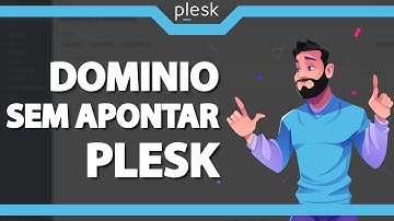 Como acessar o dominio sem estar apontando para o Plesk (Rápido e Fácil) 2022