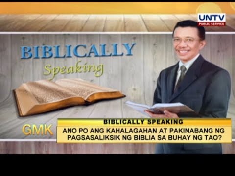 Video: Ano ang kahalagahan ng konteksto sa pagpapakahulugan at pagsasabuhay ng Bibliya?