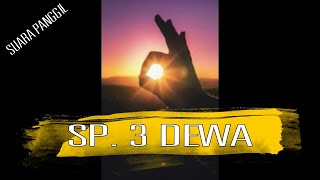 Download Lagu SP. 3 DEWA ||| MANTAP RESPONNYA BOS ||| MP3