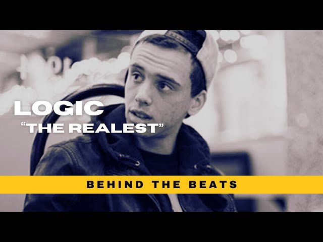 Logic - The Realest