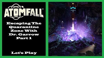 Atomfall - Escaping The Quarantine Zone With Dr. Garrow - Part 1 - Glitched - Ep39