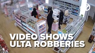 CAUGHT ON CAM | Surveillance video shows brazen robberies at D.C. area Ulta Beauty stores.