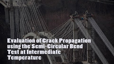 Evaluation of Crack Propagation