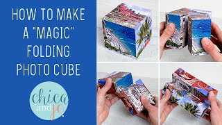 Magic Folding Photo Cube Tutorial by Chica And Jo