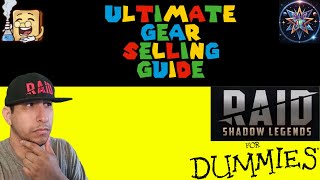 THE ULTIMATE GEAR SELLING GUIDE FOR ALL PLAYERS | RAID: SHADOW LEGENDS