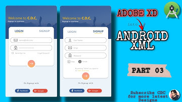 Design Signup, Login | Adobe XD into Android XML | Part 03