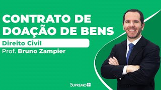 Direito Civil - Contrato de Doação de Bens - Prof. Bruno Zampier