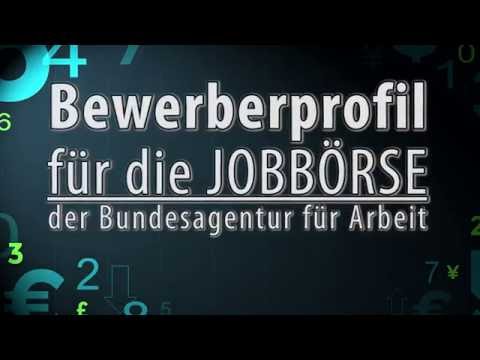 Wie kann ich Bewerberprofil für die JOBBÖRSE der Bundesagentur für Arbeit optimieren?