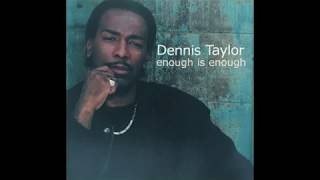 Enough Is Enough - Dennis Taylor