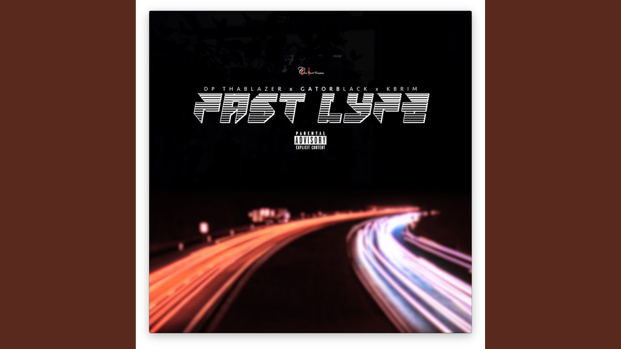 Watch Fast Lyfe (feat. Gator Black & Kbrim) on YouTube Watch Fast Lyfe (feat. Gator Black & Kbrim) on YouTube