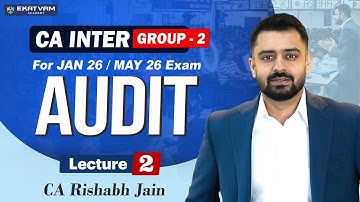 CA Inter Audit Lecture 2 | For Jan  26/May 26 Exam | CA Rishabh Jain #cainter #audit