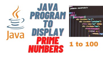 Java program to display prime numbers from 1 to 100