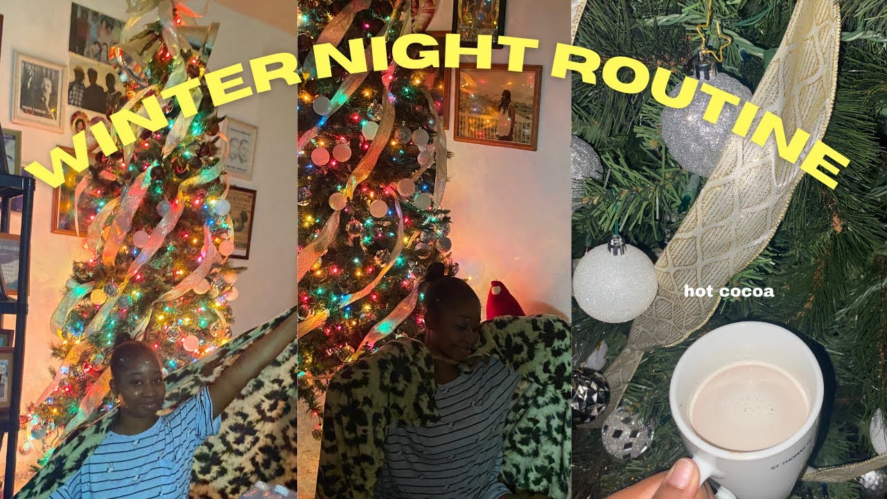WINTER NIGHT ROUTINE making Hot Chocolate, Skincare Routine, winding ...