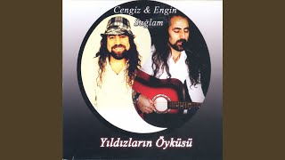 Güvenme Ey Dostum - Cengiz, Engin Sağlam