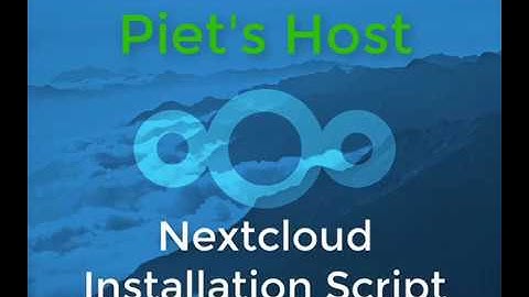 Nextcloud automatic installation script - First preview