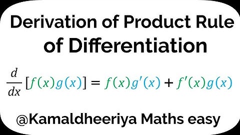 Derivation of Product Rule of Differentiation @Kamaldheeriya Maths easy