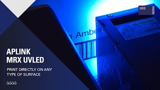 APLINK MRX UV LED | Direct printing on non-porous surfaces such as cases, trays, films...| UBS