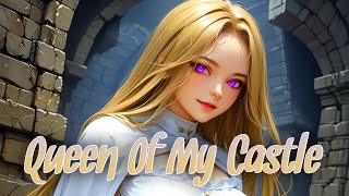 🌸 Nightcore - Queen Of My Castle (Kris Kross Amsterdam x INNA) 🌸