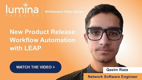 Workflow Automation with LEAP (New Product Release)