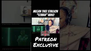 Megan Thee Stallion - Cobra Video Reaction [Patreon Exclusive]