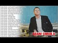 Adam Chrola Piosenki 🎶 Najlepsza Piosenka Adam Chrola 🎶 Adam Chrola Najlepsza Muzyka