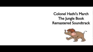 Colonel Hathis March - The Jungle Book Lyrics