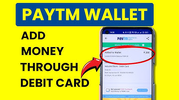 Add or Transfer Money to Paytm Wallet From Debit Card