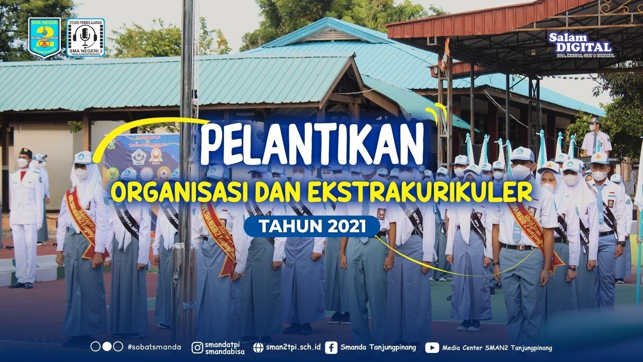 Pelantikan Organisasi dan Ekstrakurikuler Tahun 2021 | DOCSMANDA
