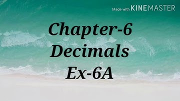 Decimals Class- 6  Ex- 6A (part-1)