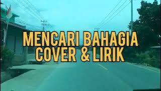 MENCARI BAHAGIA (melayu) - EL SURAYYA MEDAN | Cover   Lirik | BUNGA SIRAIT feat BAMBANG KHAN|