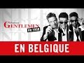 Forever Gentlemen en tournée en Belgique! 2015/2016