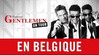 Forever Gentlemen en tournée en Belgique! 2015/2016
