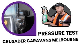 CCM - Caravan Pressure Test - We go the extra mile! by Crusader Caravans Melbourne 807 views 3 months ago 3 minutes, 11 seconds