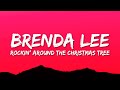 Brenda Lee - Rockin&#39; Around The Christmas Tree (Lyrics)