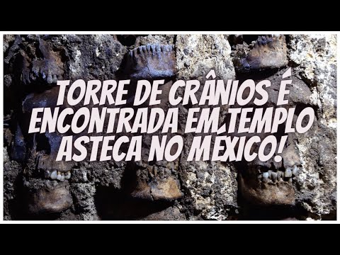 Vídeo: Uma Torre De Crânios Humanos Desenterrados No México - Visão Alternativa