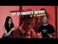 DRUMDUMS TOP 10 FAVORITE MOVIES (w My Daughter!)